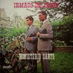 Irmãos de Jesus - Ministério Santo