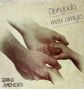 Izaias Mendes - Obrigado Meu Amigo 1987
