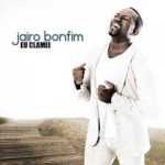 JAIRO BONFIM - EU CLAMEI - 2013