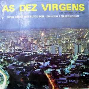 João Quintino & Josué Barbosa Lira - As Dez Virgens
