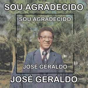 Jose Geraldo - Sou Agradecido 1978