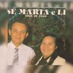 José Maria e Léia - Deus de Fogo 1989