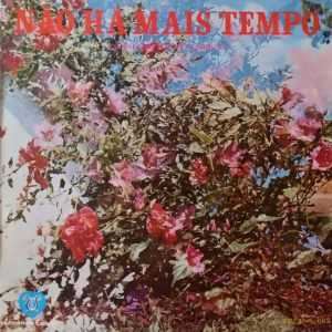José Marques - Não Há Mais Tempo 1969