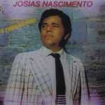 Josias Nascimento - Trem da Vida