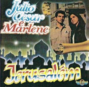 Júlio Cesar & Marlene - Jerusalém (1989)