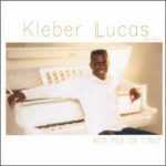 Kleber Lucas - Aos Pés da Cruz