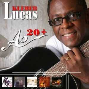 Kleber Lucas - As 20 +