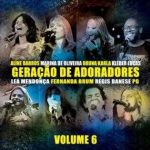 Lançamentos - Coletânea "Geração De Adoradores Volume 6"