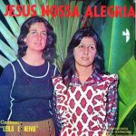 Leila e Neiva - Jesus Nossa Alegria (1972)