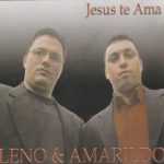 Leno & Amarildo - Jesus te Ama-Voz e Pb