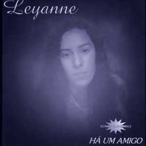 Leyanne - Há Um Amigo (Bônus Playback) 1995