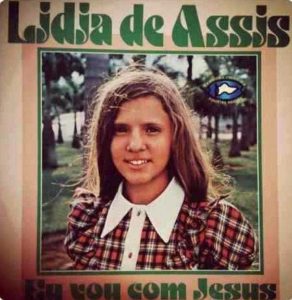 Lídia De Assis - Eu Vou Com Jesus Por
