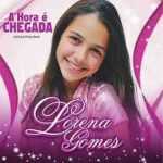 Lorena Gomes - A Hora é Chegada 2013