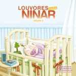 Louvores para Ninar, Vol. 3 (2010)