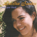 Lucélia Santos (2003) - Tudo Por Você (Incluindo Playback)