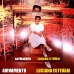 Luciana Estevam - Avivamento