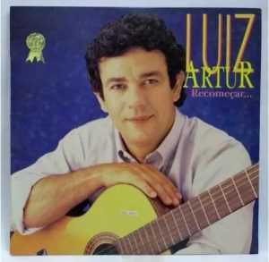 LUIZ ARTUR-RECOMEÇAR-VOZ E PB