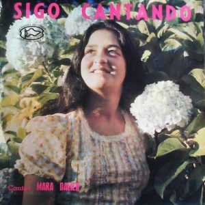 Mara Dalila - Sigo Cantando (1975)