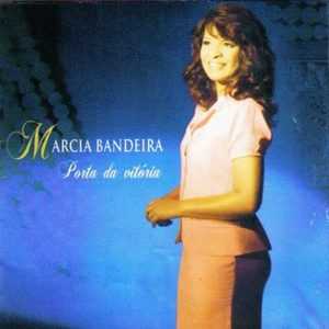 Marcia Bandeira - Porta da Vitória