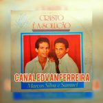 Marcos Silva e Samuel - Cristo é a Solução 1979