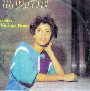 Marileide - Jesus Virá de Novo