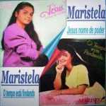 Maristela - O Tempo Está Findando