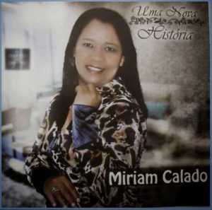 Miriam Calado 2014 - Uma Nova História VOZ E PLEY BACK