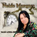 Neide Marques (2011) - Valeu a Pena Esperar