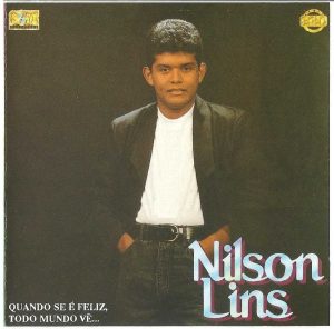 Nilson Lins - Quando se é Feliz, Todo Mundo Vê... (1992)