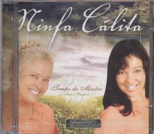 Ninfa e Cálita É Tempo de Missões
