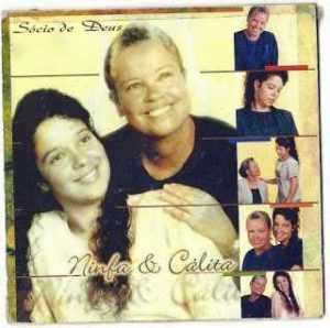 Ninfa e Cálita - Sócio de Deus