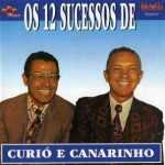 os 12 sucessos - curió e canarinho