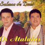 Os Atalaias - Salmos De Davi