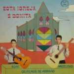 OS FLIHOS DE ABRAÃO - ESTA IGREJA É BONITA