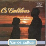 OS GALILEUS-VAMOS CULTUAR