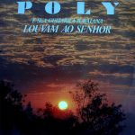 POLY E SUA GUITARRA LOUVAM AO SENHOR 1970