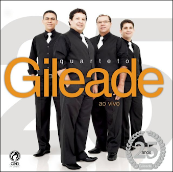 Quarteto Gileade (2012) - 25 Anos (Ao Vivo)