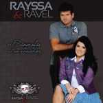 Rayssa & Ravel - Biografia de Um Vencedor 2011