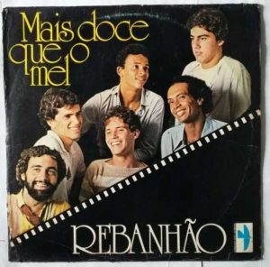 REBANHÃO - MAIS DOCE QUE O MEL