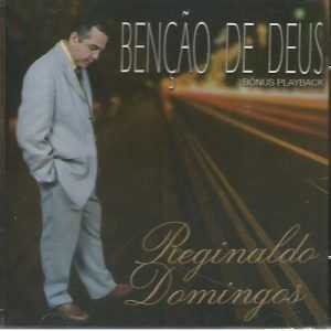 Reginaldo Domingos Benção De Deus Voz e Pb