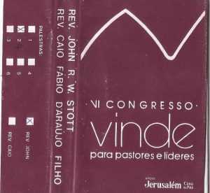 Rev. John R. W. Stott - IV Congresso Vinde para pastores e líderes (1992)