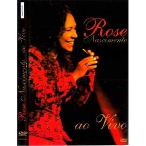 Rose Nascimento - Ao Vivo 2003