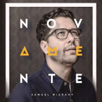 Samuel Mizrahy - Novamente (Voz-2016)
