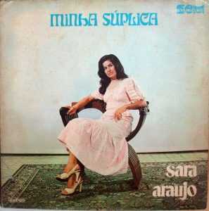 Sara Araújo - Minha Súplica [Part. Mara Dalila] (1978)