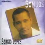 Sérgio Lopes - Sonhos (Bônus Playback)