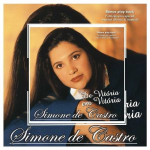 Simone de Castro - De Vitória em Vitória 2000