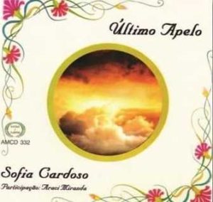 Sofia Cardoso e Araci Miranda -Último Apelo