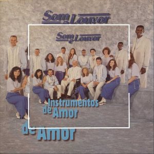Som e Louvor - Instrumentos de Amor 1997