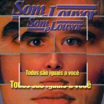 Som e Louvor - Todos São Iguais a Você 1999