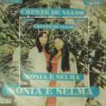 Sônia & Selma- CRENTE DE VALOR